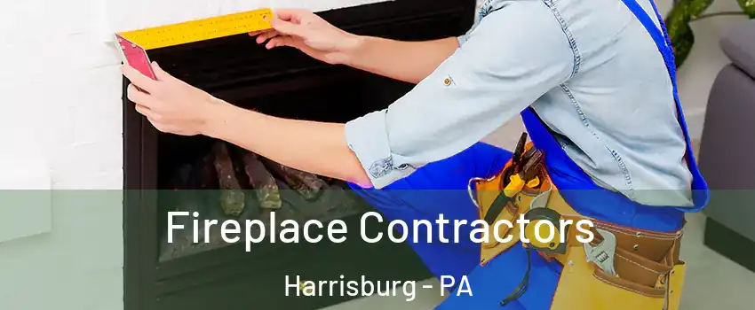  Fireplace Contractors Harrisburg - PA