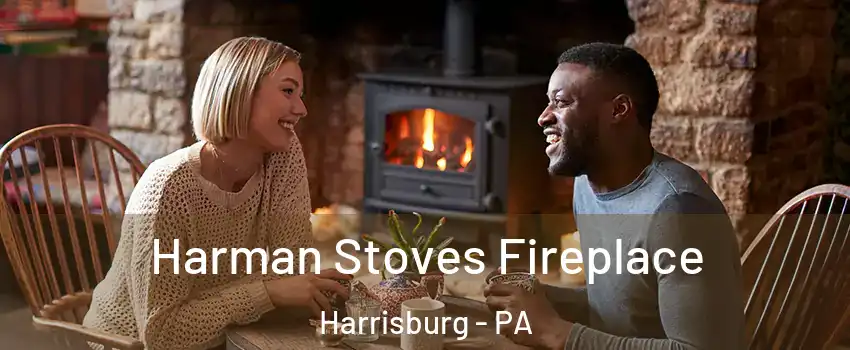  Harman Stoves Fireplace Harrisburg - PA