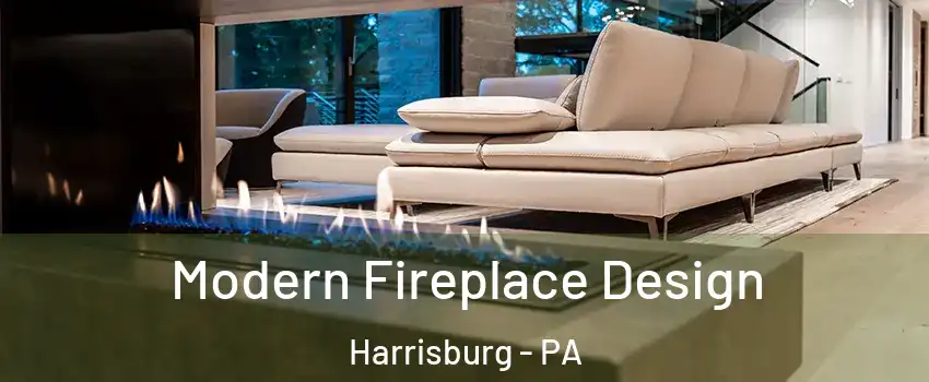  Modern Fireplace Design Harrisburg - PA